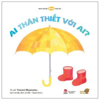 Image of AI thân thiết với ai?