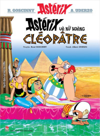 Image of ASTÉRIX - ASTÉRIX VÀ NỮ HOÀNG CLEOPATRE