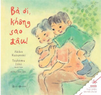 Image of Bà ơi không sao đâu!