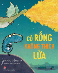 Image of Cô rồng không thích lửa