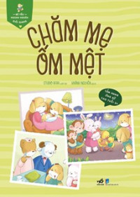 Image of Chăm mẹ ốm mệt
