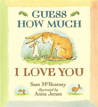 Image of Guess How Much I love you