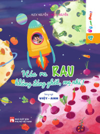 Image of Hóa ra Rau không đáng ghét, mẹ nhỉ!