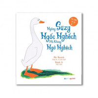 Image of Ngỗng Suzy Ngốc nghếch mà không Ngờ nghệch