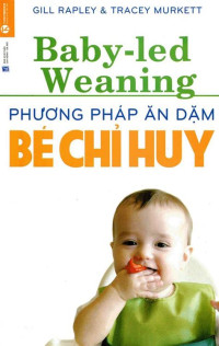 Image of Phương pháp ăn dặm bé chỉ huy