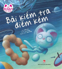 Image of Thỏ Bunny tai ngắn: Bài kiểm tra điểm kém